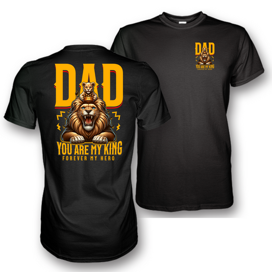 Dad You Are My King